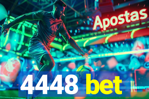 4448 bet